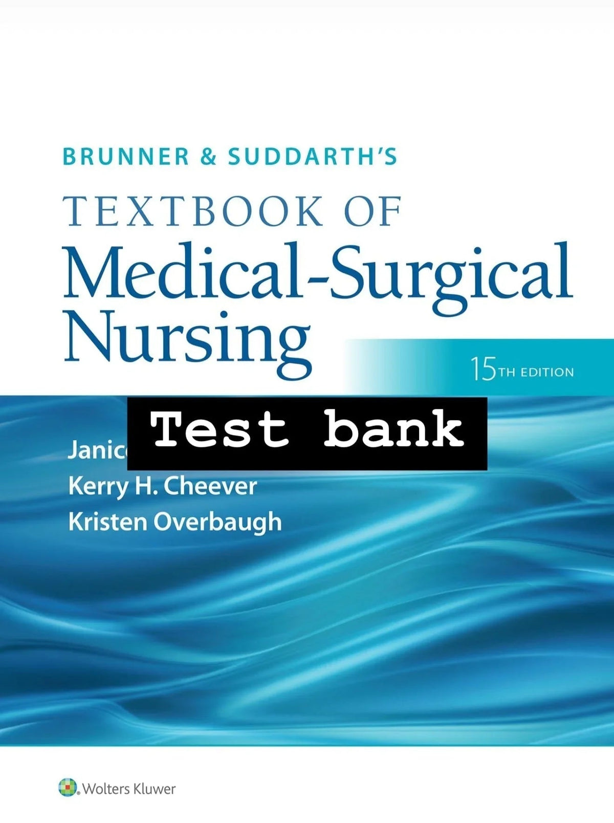 Testbank Brunner & Suddarth’s Textbook of Medical-Surgical Nursing, 15. Auflage von Hinkle