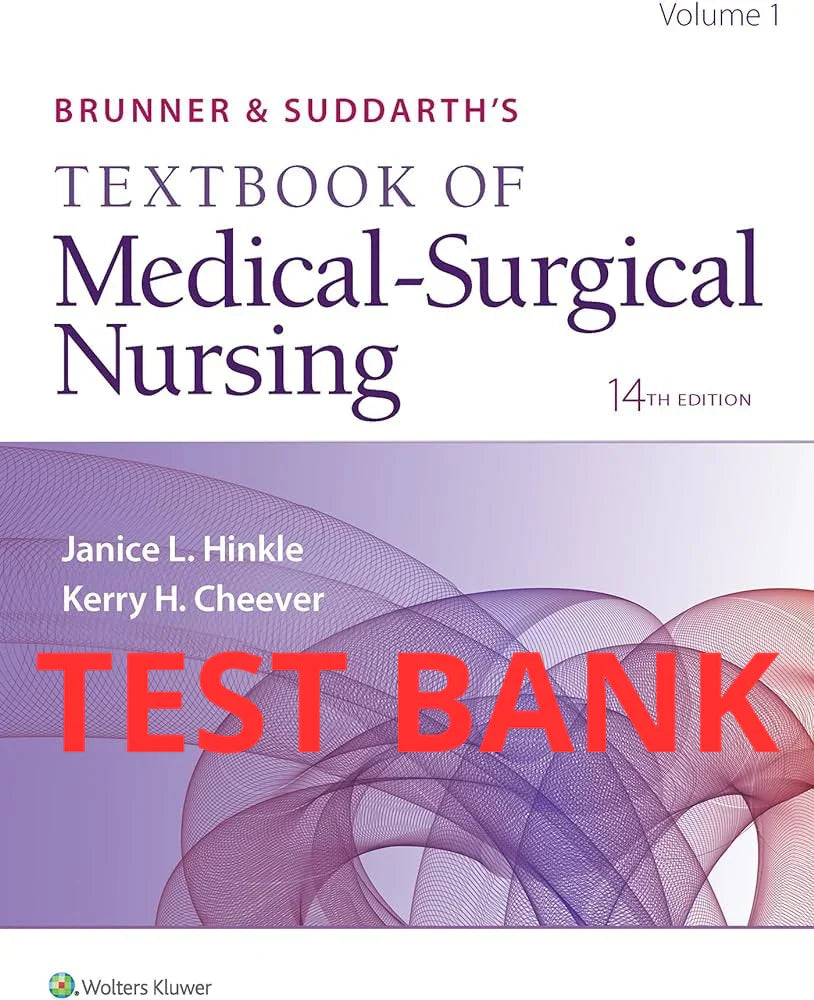Testbank Brunner & Suddarth’s Textbook of Medical-Surgical Nursing, 14. Auflage von Hinkle