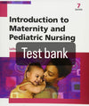 Testbank Introduction to Maternity and Pediatric Nursing, 7. Auflage von Leifer