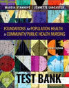 Testbank Foundations for Population Health in Community/Public Health Nursing, 6. Auflage von Stanhope