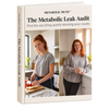 The Metabolic Leak Audit