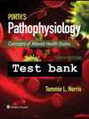 Testbank Porth’s Pathophysiology: Concepts of Altered Health, 10. Auflage von Norris