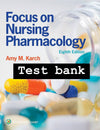Testbank Focus on Nursing Pharmacology, 8. Auflage von Amy M. Karch