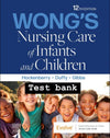 Testbank Wong’s Nursing Care of Infants and Children, 12. Auflage von Marilyn J. Hockenberry, Elizabeth A. Duffy und Karen Gibbs