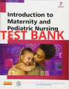 Testbank Introduction to Maternity and Pediatric Nursing, 7. Auflage von Leifer