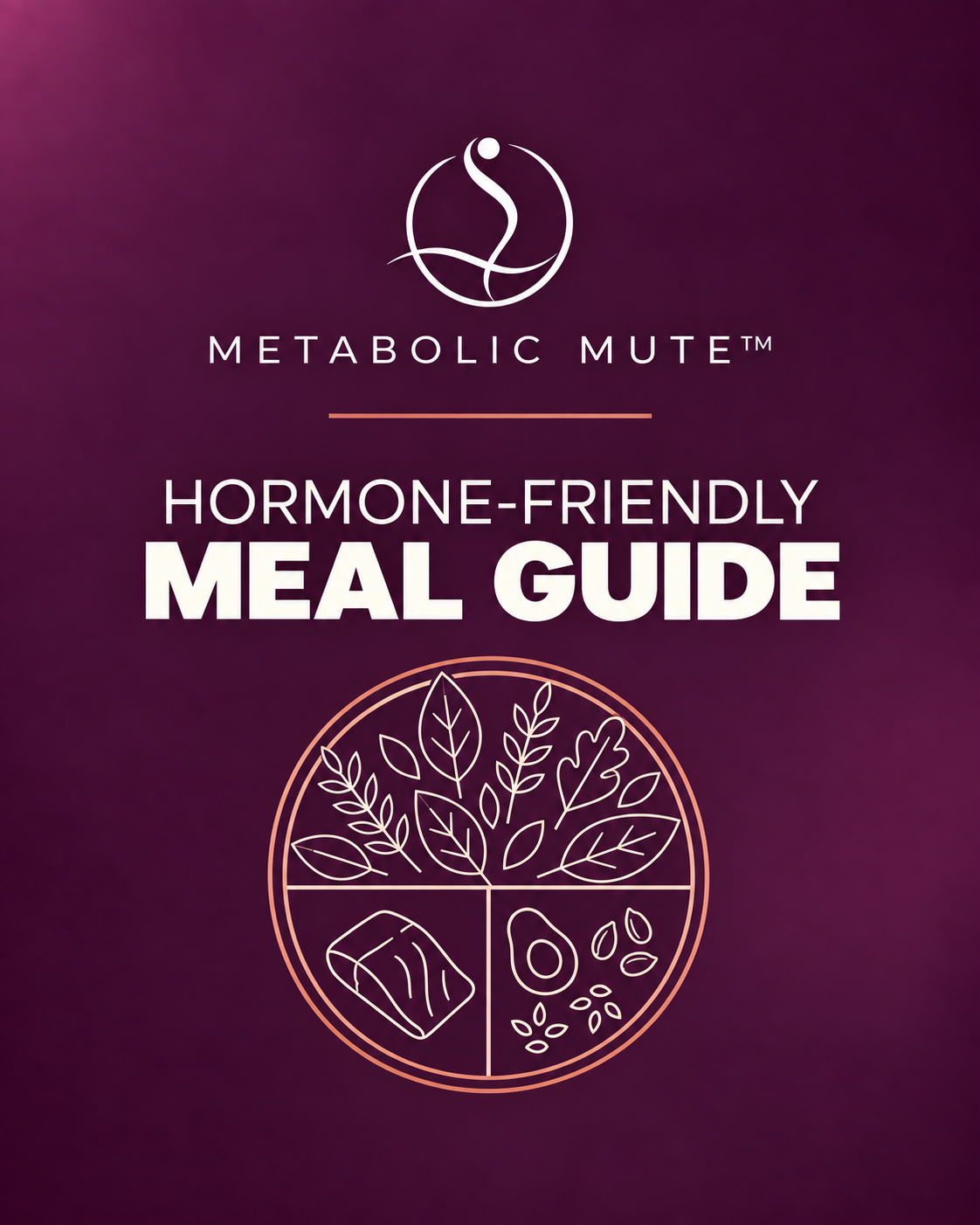 Hormone-Friendly Meal Guide